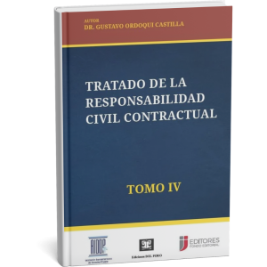 Tratado De La Responsabilidad Civil Contractual - TOMO IV