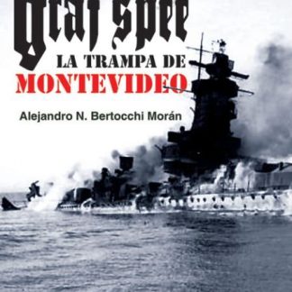 Graf Spee, El. la Trampa de Montevideo