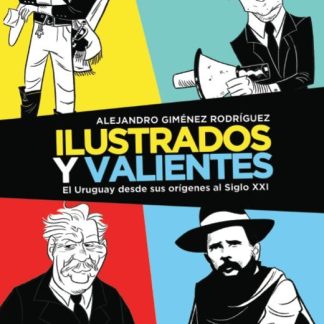 Ilustrados y Valientes