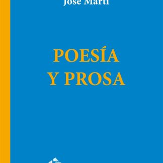 Poesia y Prosa. Ruben Dario