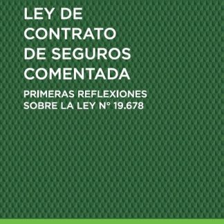Ley de Contrato de Seguros Comentada