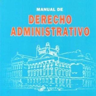 Manual de Derecho Administrativo