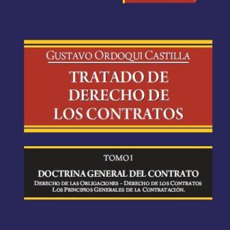 Tratado De Derecho De Los Contratos - TOMO 1