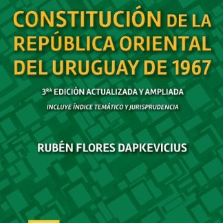 Constitución De La República Oriental Del Uruguay De 1967
