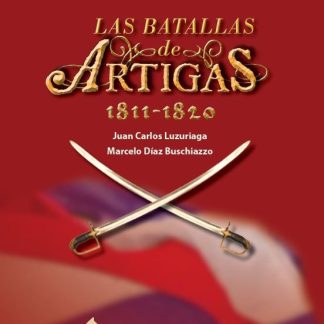 Batallas de Artigas 1811 - 1820, las